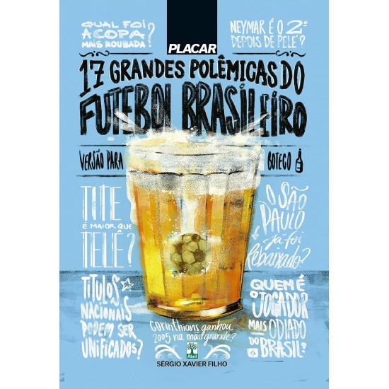17 Grandes Polêmicas do Futebol Brasileiro, Sérgio Xavier Filho, Frete Grátis