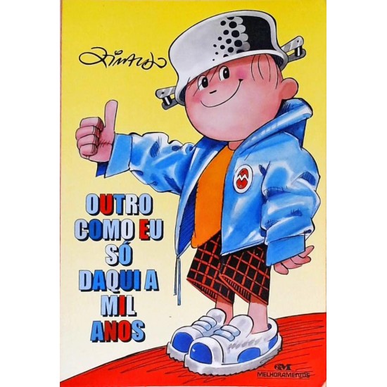 Outro Como Eu Só Daqui a Mil Anos, Ziraldo 