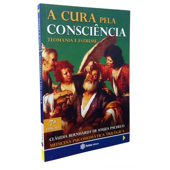 A Cura Pela Consciência + História Secreta do Brasil, Cláudia Bernhardt de Souza Pacheco