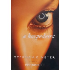 A Hospedeira, Stephenie Meyer
