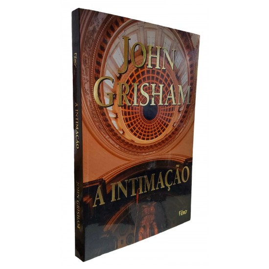A Intimação, John Grisham, Editora Rocco