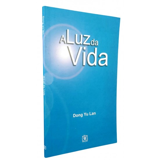 A Luz da Vida, Dong Yu Lan