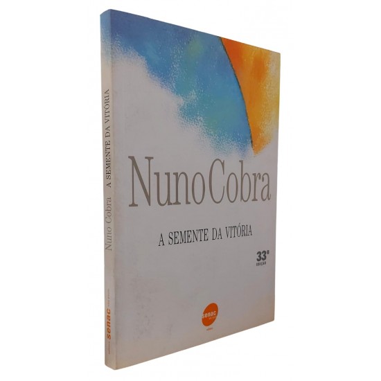 A Semente da Vitória, Nuno Cobra