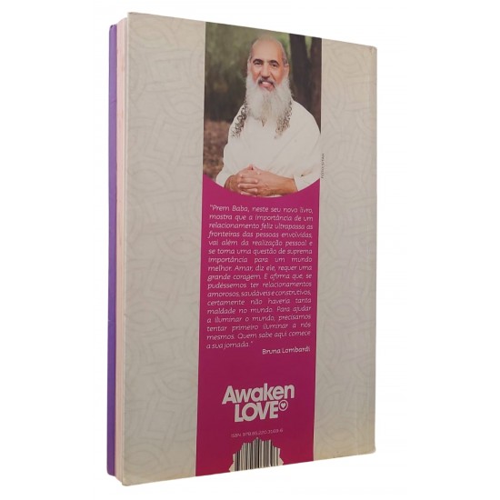 Amar e Ser Livre. As Bases Para Uma Nova Sociedade, Sri Prem Baba