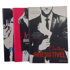 Coleção Christina Lauren, Cretino Irresistível, Cretina Irresistível, Estranho Irresistível - Frete Grátis