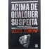Acima de Qualquer Suspeita,  Scott Turow