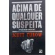 Acima de Qualquer Suspeita,  Scott Turow