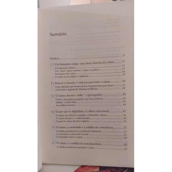 Ansiedade 3, Ciúme, O Medo da Perda Acelera a Perda, Augusto Cury