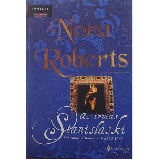 As Irmãs Stanislaski, Nora Roberts - Frete Grátis