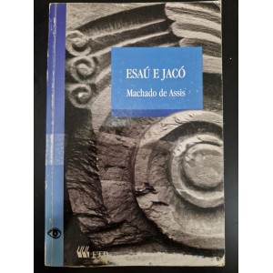 Esaú e Jacó, Machado de Assis