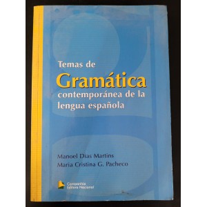 Temas de Gramática Contemporánea de La Lengua Española, Manoel Dias Martins, Maria Cristina G. Pacheco
