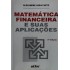 Matemática Financeira e Suas Aplicações, Alexandre Assaf Neto, 5ª Edição, Editora Atlas