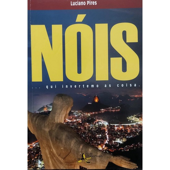 Nóis qui Invertemo as Coisa, Luciano Pires, Autografado