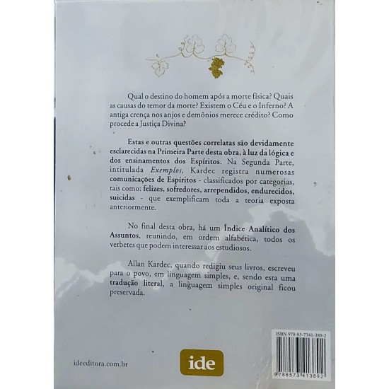 O Céu e o Inferno ou A Justiça Divina Segundo o Espiritismo. Contendo Índice Analítico dos Assuntos com 212 Verbetes