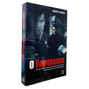 O Fantasma, Robert Harris. Livro que Deu Origem ao Filme O Escritor Fantasma, de Roman Polanski
