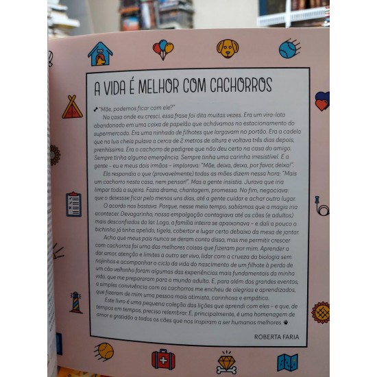 O Que os Cachorros Nos Ensinam, Roberta Faria