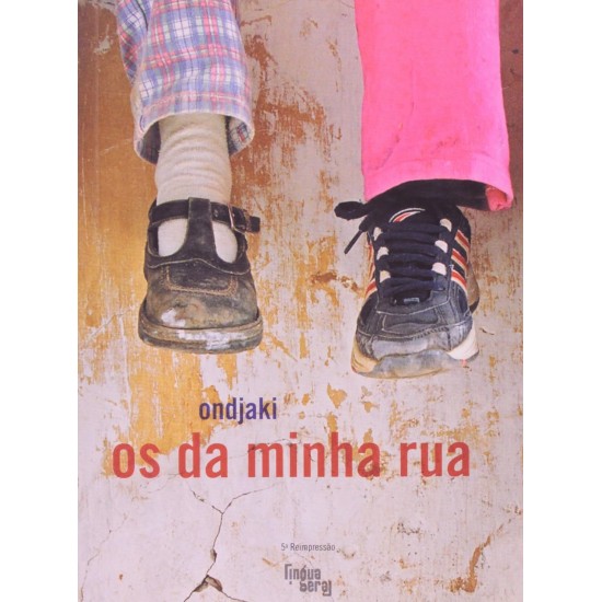Os da Minha Rua, Ondjaki