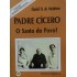 Padre Cicero, O Santo do Povo, Daniel H. de Medeiros