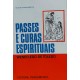Passes e Curas Espirituais, Wenefledo der Toledo, Editora Pensamento