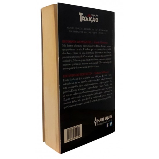 Retorno ao Passado, Carole Mortimer, Escândalo Perfeito, Melanie Milburne, Harlequin, Coleção Traição