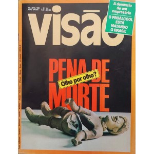 Revista Visão Numero 16, Pena de Morte, Olho por Olho, 16/04/84