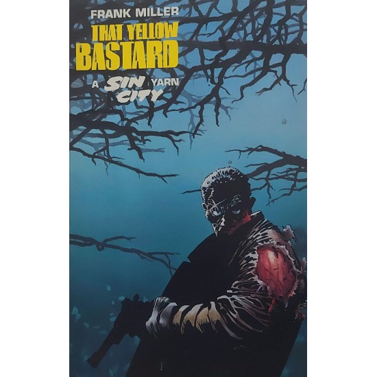 That Yellow Bastard, A Tale From Sin City, Frank Miller