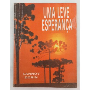 Uma Leve Esperança, Lannoy Dorin