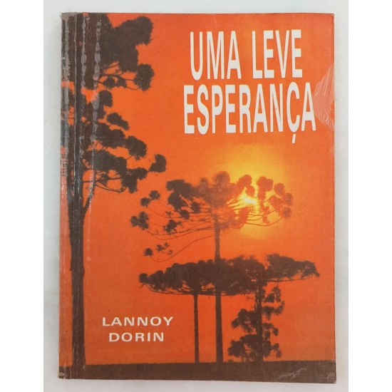 Uma Leve Esperança, Lannoy Dorin