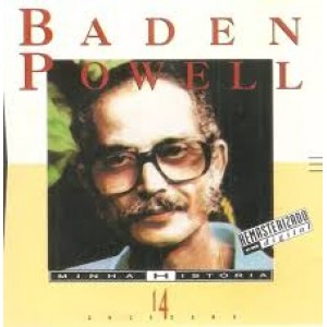 Cd Baden Powell, Minha História