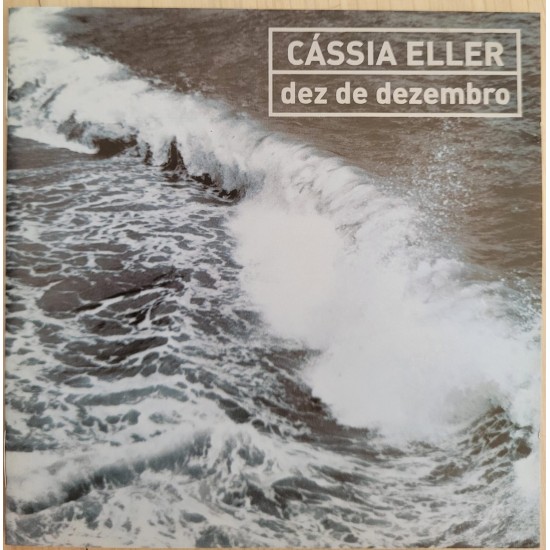 Cd Cássia Eller, Dez de Dezembro, 2002