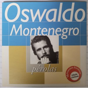 Cd Oswaldo Montenegro, Pérolas