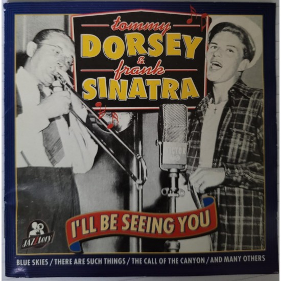 Cd Tommy Dorsey e Frank Sinatra, I'll Be Seeing You
