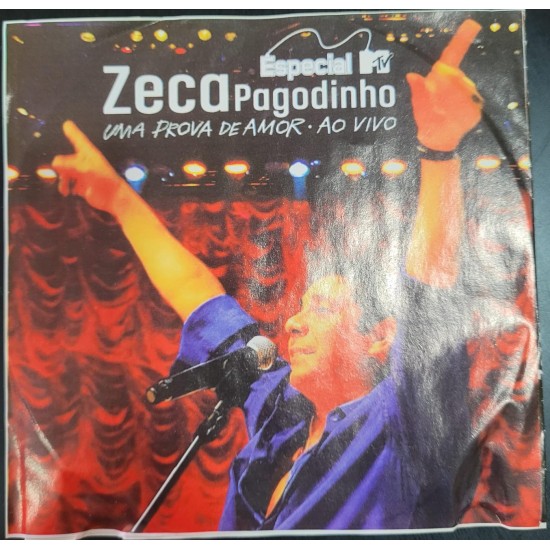 Cd Zeca Pagodinho, Especial Mtv Uma Prova de Amor, ao Vivo