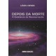 Depois da Morte, A Existência da Reencarnação, Léon Denis